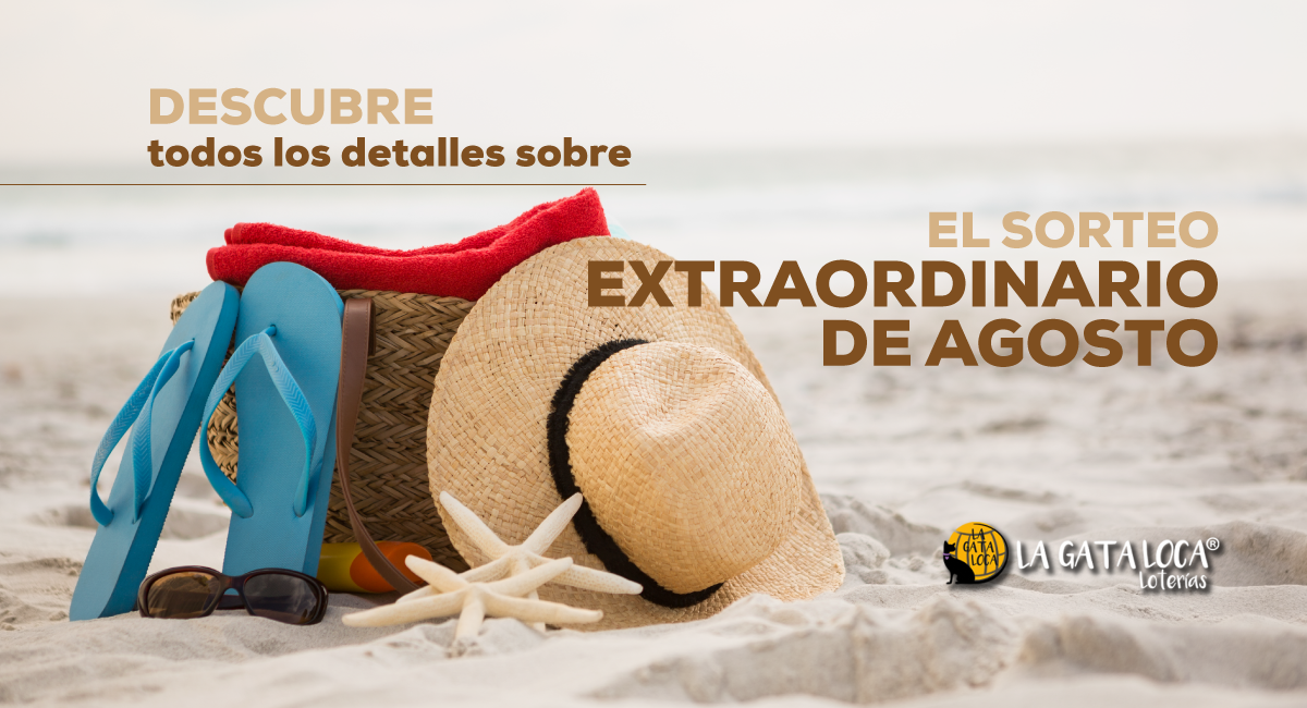 sorteo extraordinario de agosto